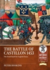 Battle of Castillon 1453: The Death Knell for English France - Book