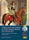 Wars and Soldiers in the Early Reign of Louis XIV Volume 6 : Armies of the Italian States 1660-1690 Part 2 - Book