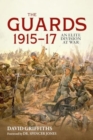 Guards 1915-17 : An Elite Division at War - Book