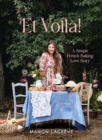 Et Voila! : A Simple French Baking Love Story - Book