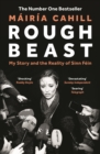 Rough Beast : My Story and the Reality of Sinn Fein - Book