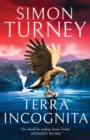 Terra Incognita : a thrilling Roman era historical adventure. Can Nero's legions discover the source of the mighty River Nile? - eBook