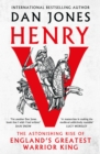 Henry V : The Astonishing Rise of England's Greatest Warrior King - eBook