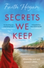 Secrets We Keep : A beautiful story of love, loss, and life from the Kindle #1 bestselling author - Book