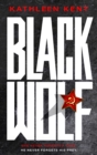 Black Wolf : A Must-Read Blend of Serial Killer and Spy Thriller with an Unforgettable Heroine - eBook