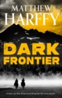 Dark Frontier : a thrilling historical adventure set in the American West - eBook