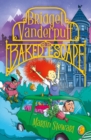 Bridget Vanderpuff and the Baked Escape - Book