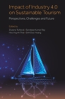 Impact of Industry 4.0 on Sustainable Tourism : Perspectives, Challenges and Future - eBook