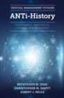 ANTi-History : Theorization, Application, Critique and Dispersion - eBook