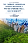 The Emerald Handbook of Ethical Finance and Corporate Social Responsibility : A Framework for Sustainable Development - eBook