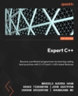 Expert C++ : Become a proficient programmer by learning coding best practices with C++17 and C++20's latest features - eBook