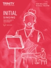 Trinity College London Singing Exam Pieces from 2023 Initial - Book