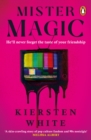 Mister Magic : A dark nostalgic supernatural thriller from the New York Times bestselling author of Hide - Book