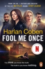 Fool Me Once : Now An Original Netflix Series - Book