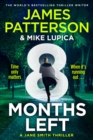 8 Months Left : The gripping crime thriller with an unforgettable heroine - eBook