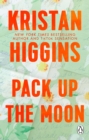 Pack Up the Moon : TikTok made me buy it: a heart-wrenching and uplifting story from the bestselling author - Book