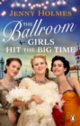 The Ballroom Girls Hit the Big Time - Book