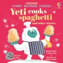 Yeti cooks spaghetti 5 fabulously funny stories - Book