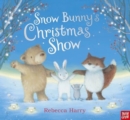 Snow Bunny's Christmas Show - Book