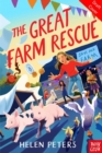 The Great Farm Rescue : Hannah's Farm Series - Book