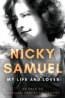 Nicky Samuel: My Life and Loves - Book