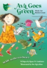 Ava Goes Green : MASC to the Eco-Beat 1 (Music, Art, Stories, Create) - Book
