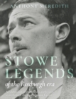Stowe Legends of the Roxburgh Era - Book