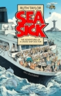 Sea Sick : The Adventures of a Ship’s Doctor - Book