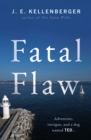 Fatal Flaw - Book