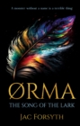 Ørma : The Song of the Lark - Book