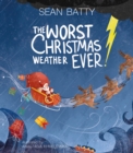 The Worst Christmas Weather EVER! - Book