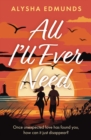 All I'll Ever Need - Book