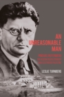 An Unreasonable Man - eBook