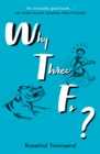 Why Three Fs? - eBook