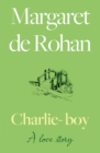 Charlie-boy: A love story - eBook