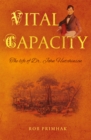 Vital Capacity : The life of Dr. John Hutchinson - eBook