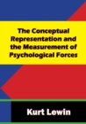 The Conceptual Representation and the Measurement of Psychological Forces - eBook