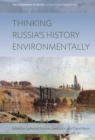 Thinking Russia's History Environmentally - eBook