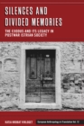 Silences and Divided Memories : The Exodus and its Legacy in Post-War Istrian Society - eBook