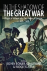 In the Shadow of the Great War : Physical Violence in East-Central Europe, 1917-1923 - eBook