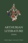 Arthurian Literature XXXIX : A Celebration of Elizabeth Archibald - eBook