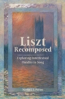 Liszt Recomposed : Exploring Intertextual Fluidity in Song - eBook