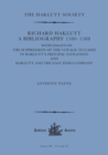 Richard Hakluyt: A Bibliography 1580-1588 : with essays on The Suppression of the Voyage to Cadiz in Hakluyt's Principal Navigations and Hakluyt and the East India Company - eBook