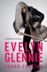 Evelyn Glennie: Sound Creator - eBook