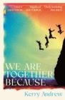 We Are Together Because - eBook