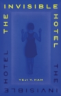 The Invisible Hotel - Book