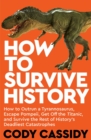 How to Survive History - eBook