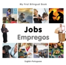 My First Bilingual Book-Jobs (English-Portuguese) - eBook