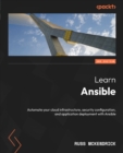 Learn Ansible : Automate your cloud infrastructure, security configuration, and application deployment with Ansible - eBook