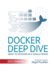 Docker Deep Dive : Zero to Docker in a Single Book - eBook